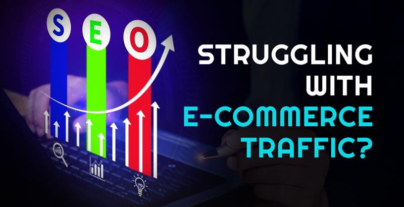 queryfinders/Struggling with e-commerce traffic?
